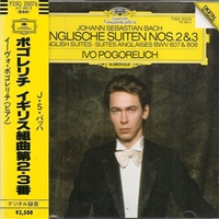 Deutche Grammophon Digital : Pogorelich - Bach English Suites 2 & 3
